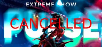 Отмяна на събитието Extreme Show Pulse - Дворец на културата и спорта - Варна